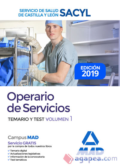 Operario de Servicios del Servicio de Salud de Castilla y León (SACYL). Temario y test volumen 1