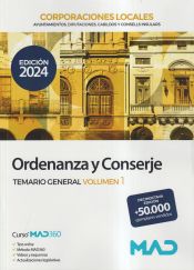 Portada de Ordenanza y Conserje de Ayuntamientos, Diputaciones y otras Corporaciones Locales. Temario general volumen 1