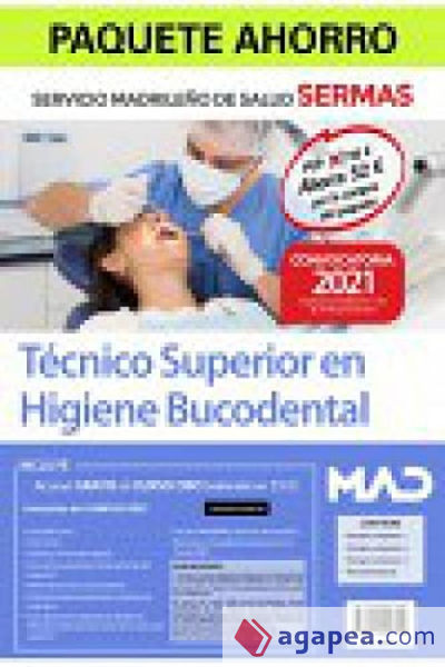 Paquete Ahorro Técnico Superior en Higiene Bucodental Servicio Madrileño de Salud (SERMAS)