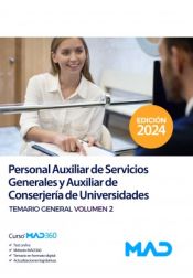 Portada de Personal Auxiliar de Servicios Generales y Auxiliar de Conserjería de Universidades. Temario general volumen 2