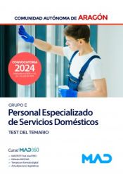 Portada de Personal Especializado de Servicios Domésticos (Grupo E). Test del Temario. Comunidad Autónoma de Aragón