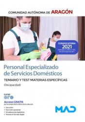 Portada de Personal Especializado de Servicios Domésticos (discapacidad). Temario y test de materias específicas. Comunidad Autónoma de Aragón