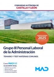 Portada de Personal Laboral (Grupo III). Temario y Test Materias Comunes . Comunidad Autónoma de Castilla y León