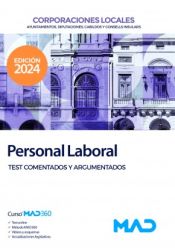 Portada de Personal Laboral de Ayuntamientos, Diputaciones y otras Corporaciones Locales. Test comentados y argumentados