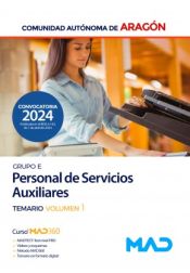 Portada de Personal de Servicios Auxiliares (Grupo E). Temario volumen 1. Comunidad Autónoma de Aragón