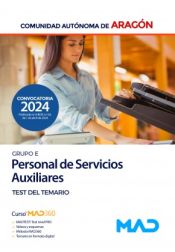 Portada de Personal de Servicios Auxiliares (Grupo E). Test del Temario. Comunidad Autónoma de Aragón