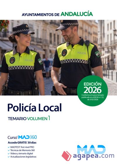 Polic&iacute;a Local de Andaluc&iacute;a. Nuevo programa (Decreto 8/2026, de 28 de enero). Temario volumen 1