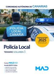 Portada de Polic&iacute;a Local de Canarias. Temario volumen 3. Comunidad Aut&oacute;noma de Canarias