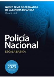 Portada de Policía Nacional Escala Básica. Nuevo tema de Gramática de la lengua española (tema 36 y test)