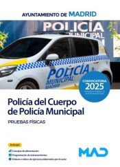 Portada de Polic&iacute;a del Cuerpo de Polic&iacute;a Municipal. Pruebas f&iacute;sicas. Ayuntamiento de Madrid