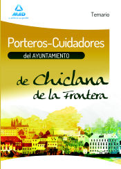 Portada de Porteros-Cuidadores del Ayuntamiento de Chiclana de la Frontera. Temario
