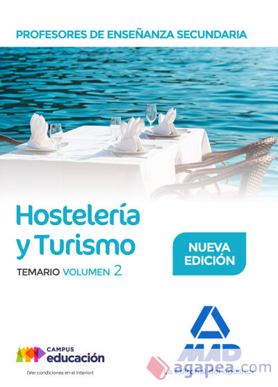 Profesores de Enseñanza Secundaria. Hostelería y Turismo temario volumen 2