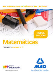 Portada de Profesores de Enseñanza Secundaria Matemáticas Temario volumen 2