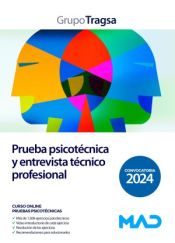 Portada de Prueba Psicot&eacute;cnica y Entrevista T&eacute;cnico Profesional. Grupo Tragsa (Empresa de Transformaci&oacute;n Agraria, S.A.)