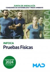 Portada de Pruebas físicas de acceso a plazas del INFOCA. Servicio Operativo de Prevención y Extinción de Incendios (Agencia Medio Ambiente y Aguas Andalucía)