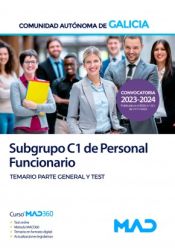 Portada de Subgrupo C1 Personal funcionario. Temario parte general y test. Comunidad Autónoma de Galicia