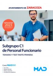 Portada de Subgrupo C1 de Personal Funcionario. Temario y test parte primera. Ayuntamiento de Zaragoza