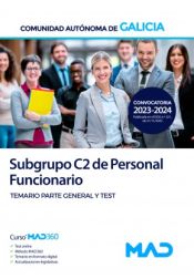 Portada de Subgrupo C2 Personal funcionario. Temario parte general y test. Comunidad Autónoma de Galicia