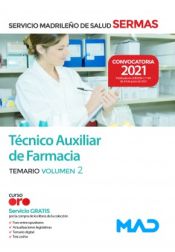 Portada de Técnico Auxiliar de Farmacia. Temario Volumen 2. Servicio Madrileño de Salud (SERMAS)