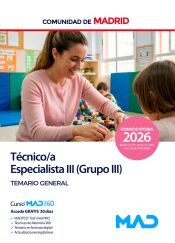 Portada de T&eacute;cnico Especialista III (Grupo III). Temario general. Comunidad Aut&oacute;noma de Madrid