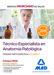 Portada de Técnico Especialista en Anatomía Patológica del Servicio Murciano de Salud. Temario parte específica volumen 1