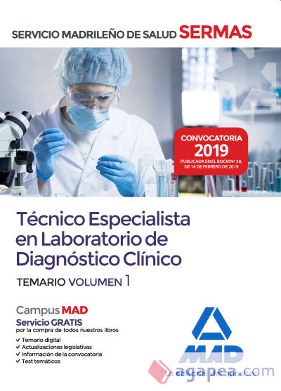 Técnico Especialista en Laboratorio de Diagnóstico Clínico del Servicio Madrileño de Salud. Volumen 1