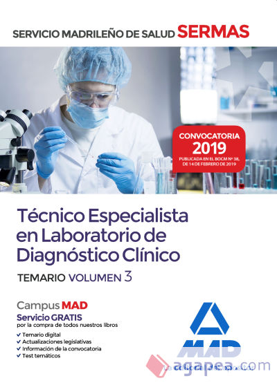 Técnico Especialista en Laboratorio de Diagnóstico Clínico del Servicio Madrileño de Salud. Volumen 3