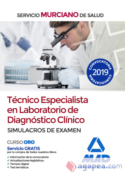 Técnico Especialista en Laboratorio de Diagnóstico Clínico del Servicio Murciano de Salud. Simulacros de examen