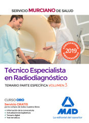 Portada de Técnico Especialista en Radiodiagnóstico del Servicio Murciano de Salud. Temario parte específica volumen 3