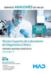 Portada de Técnico Superior de Laboratorio de Diagnóstico Clínico. Temario materia específica volumen 3. Servicio Aragonés de Salud (SALUD)