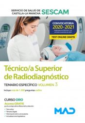 Portada de Técnico Superior de Radiodiagnóstico del Servicio de Salud de Castilla-La Mancha (SESCAM). Temario específico volumen 3