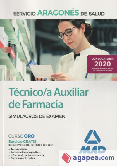 Técnico/a Auxiliar de Farmacia del Servicio Aragonés de Salud (SALUD-Aragón). Simulacros de examen