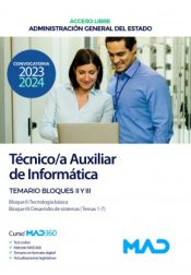 Portada de Técnico/a Auxiliar de Informática (acceso libre). Temario Bloques II, III. Administración General del Estado