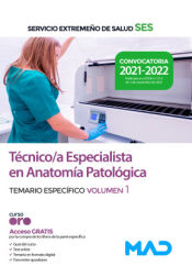 Portada de Técnico/a Especialista en Anatomía Patológica. Temario específico volumen 1. Servicio Extremeño de Salud (SES)