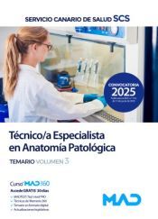 Portada de T&eacute;cnico/a Especialista en Anatom&iacute;a Patol&oacute;gica. Temario volumen 3. Servicio Canario de Salud