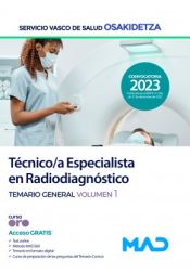 Portada de Técnico/a Especialista en Radiodiagnóstico. Temario General volumen 1. Servicio Vasco de Salud (Osakidetza)