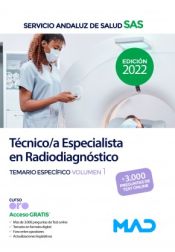 Portada de Técnico/a Especialista en Radiodiagnóstico. Temario específico volumen 1. Servicio Andaluz de Salud (SAS)