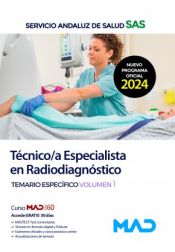 Portada de Técnico/a Especialista en Radiodiagnóstico. Temario específico volumen 1. Servicio Andaluz de Salud (SAS)