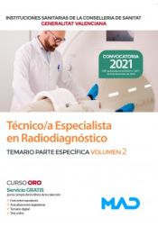 Portada de Técnico/a Especialista en Radiodiagnóstico. Temario específico volumen 2. Instituciones Sanitarias de la Consellería de Sanidad de la Comunidad Valenciana