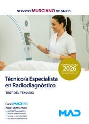 Portada de T&eacute;cnico/a Especialista en Radiodiagn&oacute;stico. Test del Temario. Servicio Murciano de Salud (SMS)
