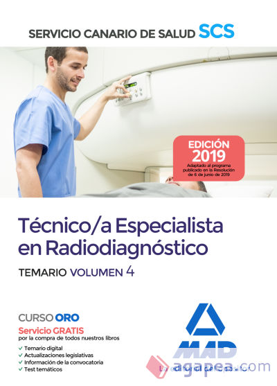 Técnico/a Especialista en Radiodiagnóstico del Servicio Canario de Salud. Temario volumen 4