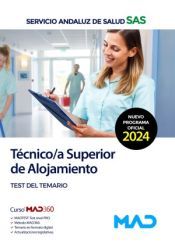 Portada de T&eacute;cnico/a Superior de Alojamiento. Test del temario. Servicio Andaluz de Salud (SAS)