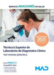 Portada de T&eacute;cnico/a Superior de Laboratorio de Diagn&oacute;stico Cl&iacute;nico. Test Materia Espec&iacute;fica. Servicio Aragon&eacute;s de Salud (SALUD)
