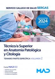 Portada de Técnico/a Superior en Anatomía Patológica y Citología. Temario parte específica volumen 2. Servicio Gallego de Salud (SERGAS)