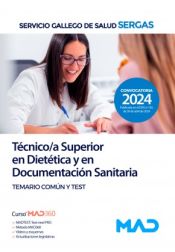 Portada de Técnico/a Superior en Dietética y en Documentación Sanitaria. Temario común y test. Servicio Gallego de Salud (SERGAS)