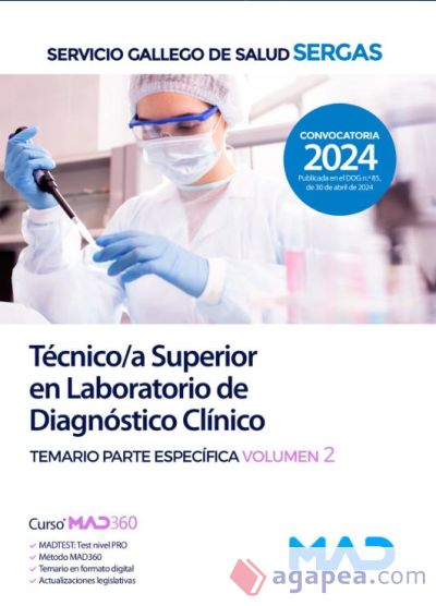 Técnico/a Superior en Laboratorio de Diagnóstico Clínico. Temario parte específica volumen 2. Servicio Gallego de Salud (SERGAS)