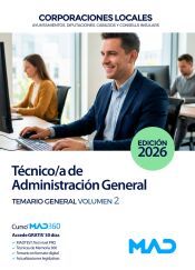 Portada de T&eacute;cnico/a de Administraci&oacute;n General de Ayuntamientos, Diputaciones y otras Corporaciones Locales. Temario General Volumen 2