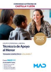 Portada de T&eacute;cnico/a de Apoyo al Menor (Grupo III Personal Laboral). Temario materias espec&iacute;ficas volumen 1. Comunidad Aut&oacute;noma de Castilla y Le&oacute;n