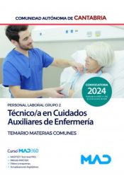 Portada de Técnico/a en Cuidados Auxiliares de Enfermería (Personal Laboral Grupo 2). Temario de Materias Comunes. Comunidad Autónoma de Cantabria