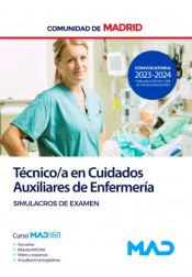 Portada de Técnico/a en Cuidados Auxiliares de Enfermería. Simulacros de examen. Comunidad Autónoma de Madrid